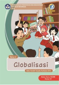 Globalisasi: Guru SD Kelas VI