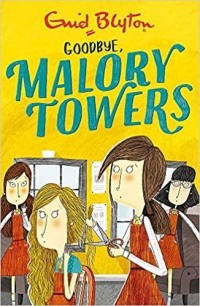 Goodbye, Malory Towers