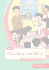 Hidup Bersih dan Sehat: Buku Guru SD/MI Kelas II