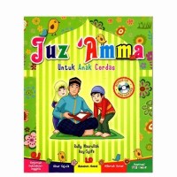 Juz 'Amma: Untuk Anak Cerdas