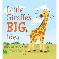 Little Giraffe's Big Idea