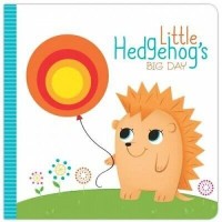 Little Hedgehog's Big Day