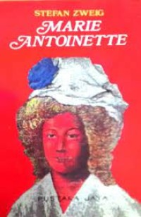 Marie Antoinette: Wajah Seorang Wanita