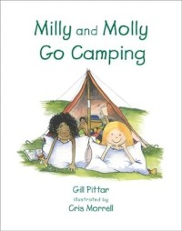 Milly and Molly Go Camping