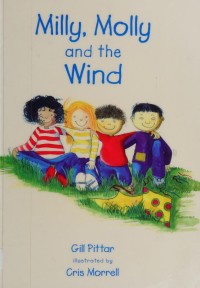 Milly, Molly and the Wind