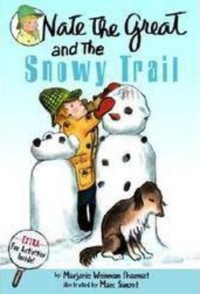 Nate The Great and The Snowy Trail