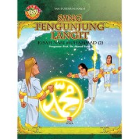 Sang Pengunjung Langit: Kisah Nabi Muhammad