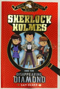 Sherlock Holmes and The Disappearing Diamond