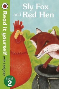 Sly Fox and Red Hen