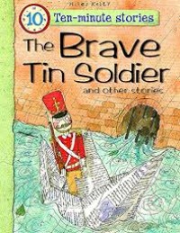 The Brave Tin Soldier and Other Stories