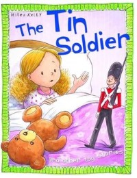 The Tin Soldier and The Other Toy Stories