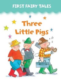 Three Little Pigs