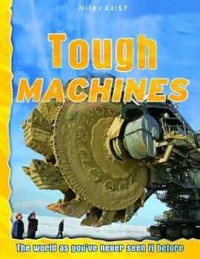 Tough Machines