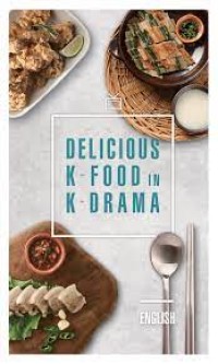 Delicious K-Food in K-Drama