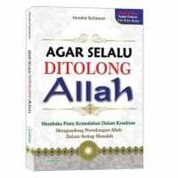 Agar Selalu Ditolong Allah