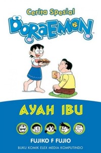 Doraemon Cerita Spesial: Ayah Ibu