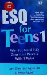 ESQ for Teens 1: Why You Need ESQ Zero Mind Process with 1 Value