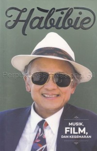 Habibie 5: Musik, Film, dan Kegemaran