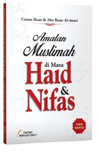 Amalan Muslimah di Masa Haid dan Nifas