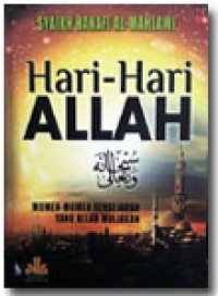 Hari-Hari Allah SWT: Momen-momen Bersejarah yang Allah Muliakan