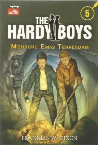 The Hardy Boys 5: Memburu Emas Terpendam