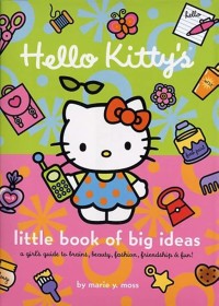 Hello Kitty's: Little Book of Big Ideas