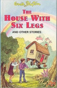 The House with Six Legs and Other Stories