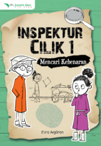 Inspektur Cilik 1:: Mencari Kebenaran