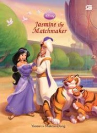 Jasmine the Matchmaker = Yasmin si Makcomblang