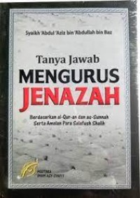 Tanya Jawab Mengurus Jenazah