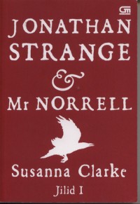 Jonathan Strange & Mr Norrell Jilid 1