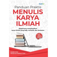 Panduan Praktis Menulis Karya Ilmiah