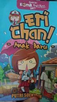 Komik KKPK: Eri Chan! Anak Baru