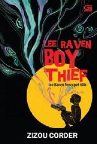 Lee Raven Boy Thief = Lee Raven Pencopet Cilik