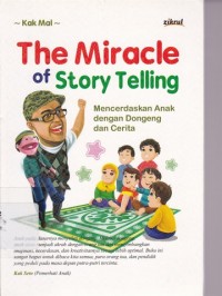 The Miracle of Story Telling