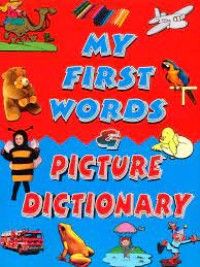 My First Words & Pictures Dictionary