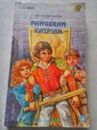 Kisah Dari Narnia: Pangeran Kaspian