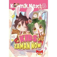 Komik Next G: Kids Zaman Now