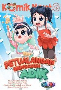 Komik Next G: Petualangan Mengasuh Adik