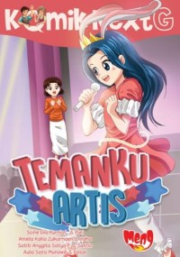 Komik Next G: Temanku Artis