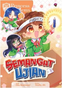 Princess Academy: Semangat Ujian