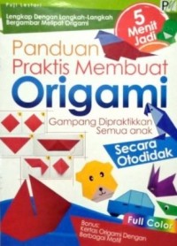 Panduan Praktis Membuat Origami