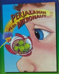 Cakrawala Pengetahuan Dasar: Perjalanan Para Mikronaut