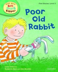 First Stories 3: Poor Old Rabbit