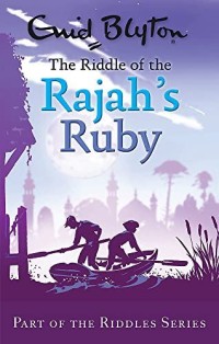 The Riddle of The Rajah's Ruby