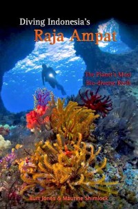 Diving Indonesia's Raja Ampat