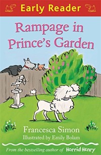 Rampage in Prince's Garden