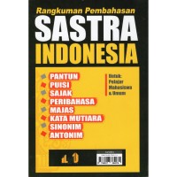 Rangkuman Pembahasan Sastra Indonesia