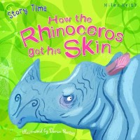 How The Rhinoceros Got His Skin