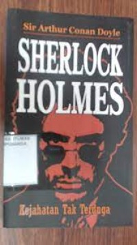 Sherlock Holmes: Kejahatan Tak Terduga